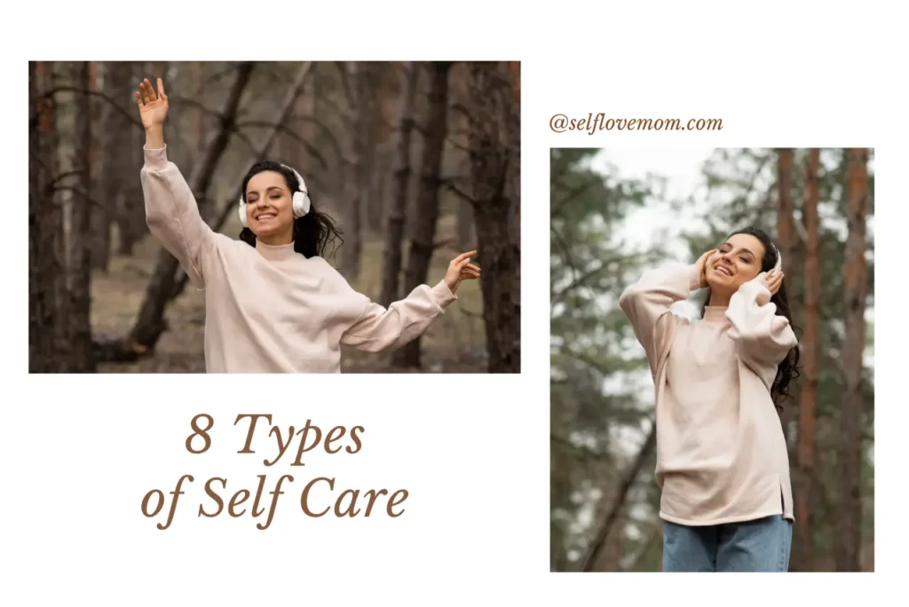 Infographic showing 8 types of self care for moms, including physical, emotional, and mental well-being