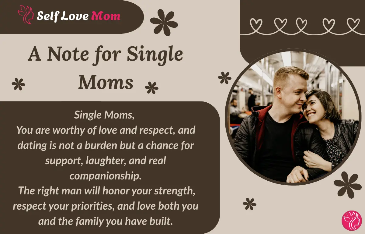 A supportive note for single moms reminding them they deserve love and respect