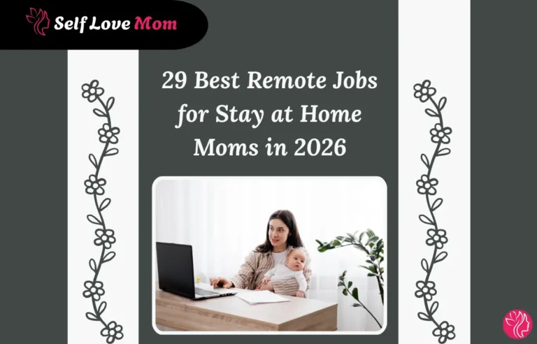 "Best remote jobs for stay at home moms in 2026. A mom working from home with her baby, using a laptop at her desk