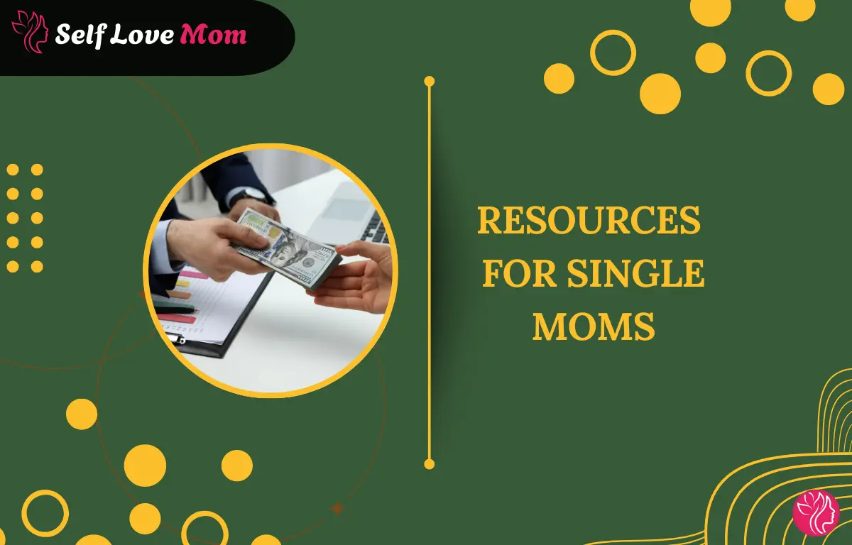 Resources for Single Moms – Financial Help and Support for Single Parents