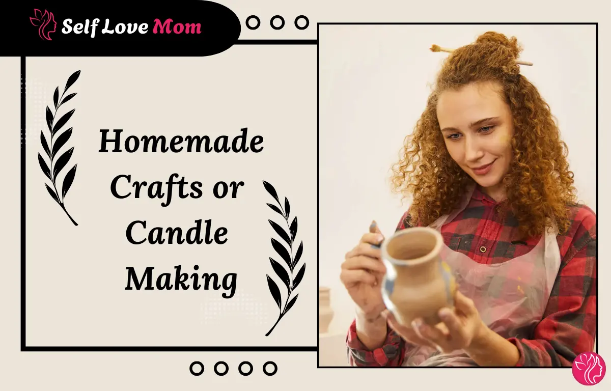 Mom making handmade crafts at home, homemade crafts and candle making business idea