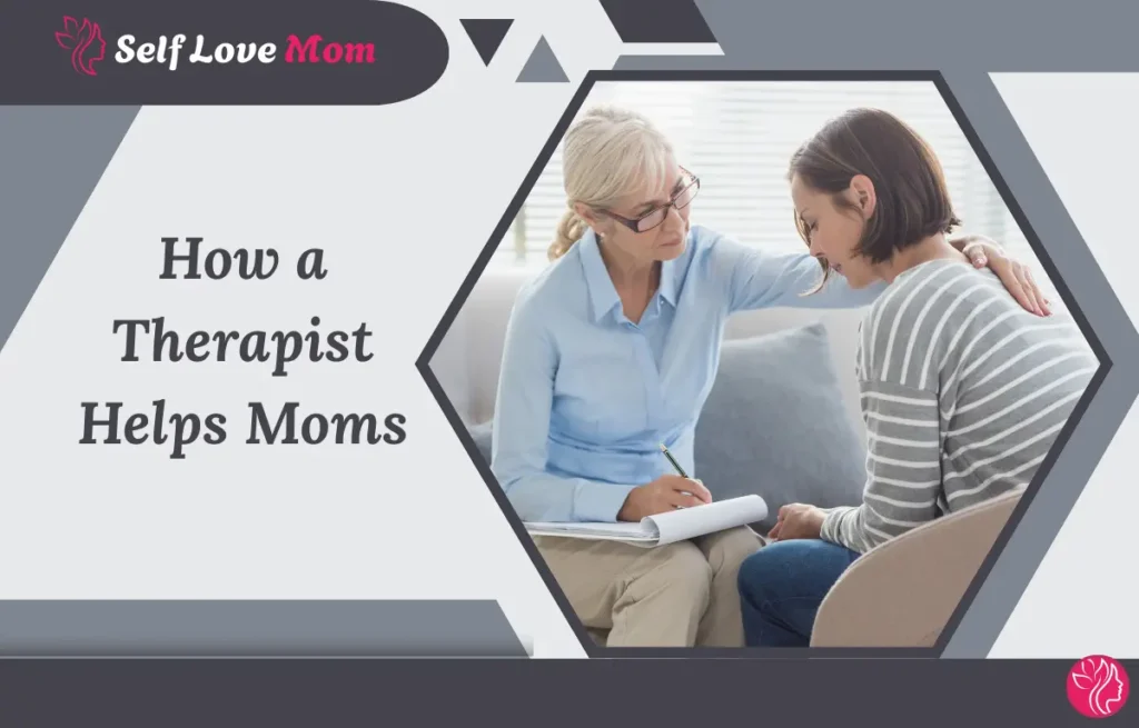Therapist offering emotional support to a mother during a counseling session, showing how a therapist helps moms manage stress and mental health