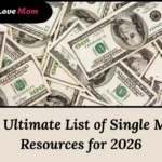 single mom resources for 2026 including financial help, grants, and support programs for single mothers