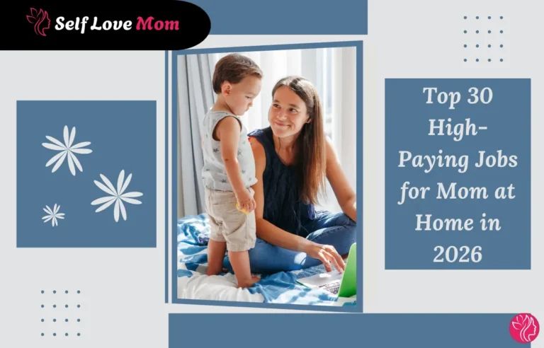 Mom working from home with her child, exploring high-paying remote jobs for mom at home in 2026
