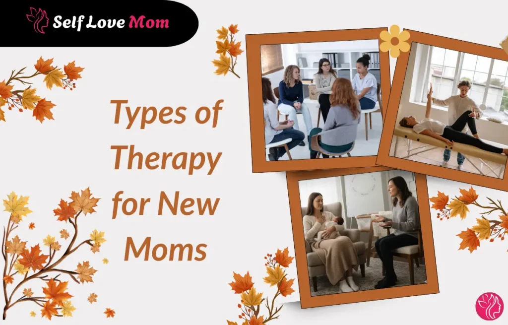 Different types of therapy for new moms including group therapy and postpartum counseling