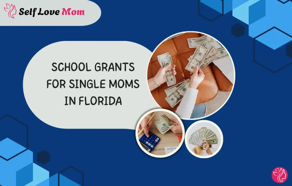 School grants for single moms in Florida - financial assistance