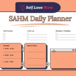 Stay at Home Mom Daily Planner with sections for priorities, schedule, to-do list, and notes.