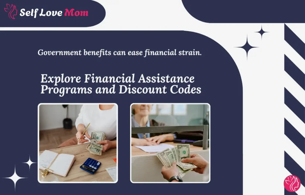 Explore Financial Assistance Programs and Discount Codes - Easing Financial Strain for Single Moms