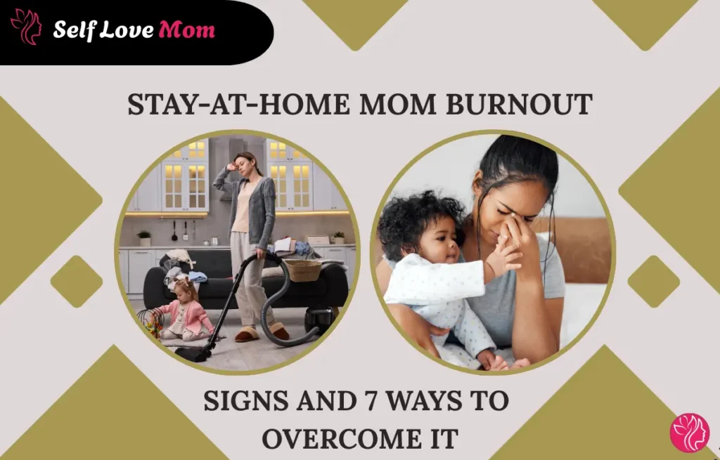 Stay-at-home mom burnout: image showing a tired mom vacuuming while feeling overwhelmed, and another mom comforting her child. This image represents the signs of burnout and ways to manage mom exhaustion and stress.