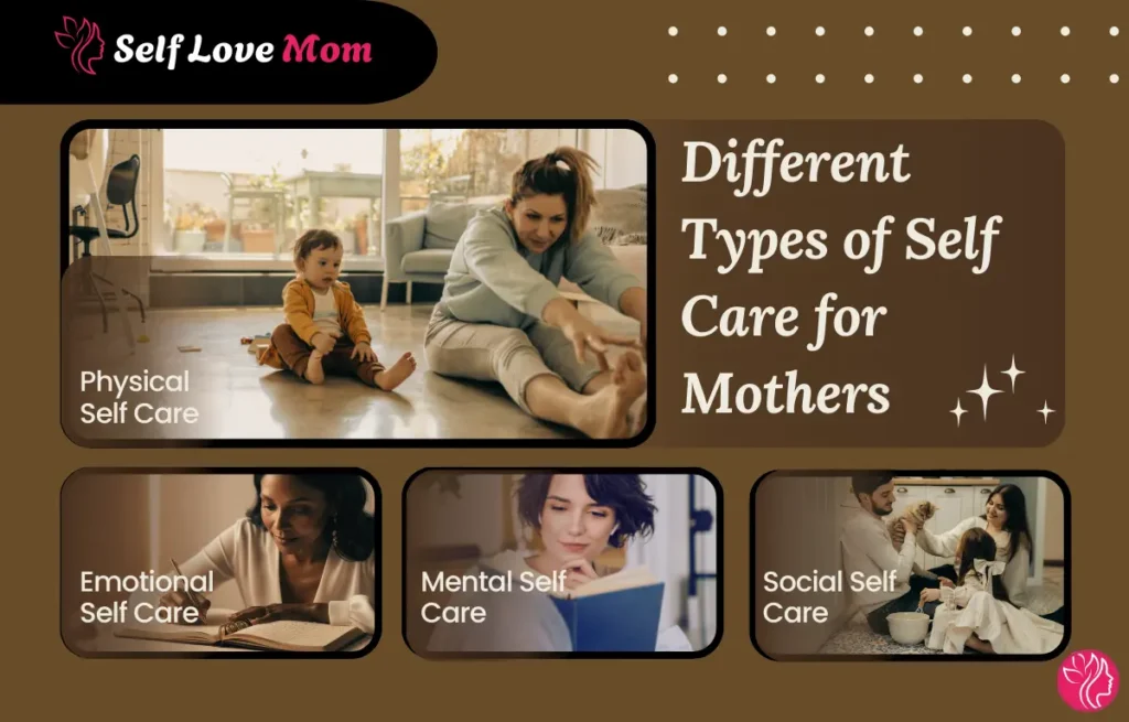 Different Types of Self-Care for Moms