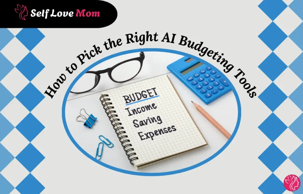 How to pick the right AI budgeting tools using a budget planner with income, savings, and expenses