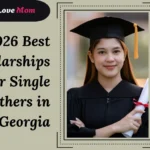 2026 best scholarships for single mothers in Georgia graduation student holding degree