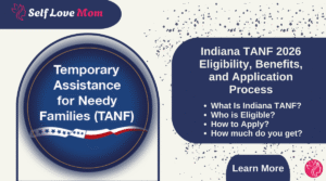 Indiana TANF 2026: Eligibility, Benefits, and Application Process